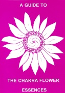 A Guide to the Chakra Flower Essences
